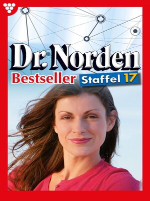cover image of Dr. Norden Bestseller Staffel 17 – Arztroman